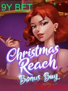 Explorando o Mundo do Jogo ChristmasReachBonusBuy e a Estratégia 9Y BET
