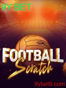 Explorando o Mundo do FootballScratch e a Empolgante Oportunidade 9Y BET